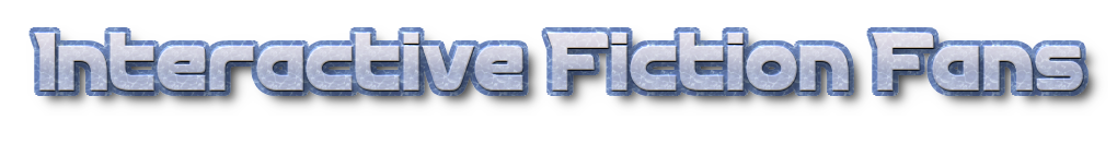 Interactive Fiction Fans